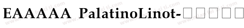 EAAAAA PalatinoLinot字体转换